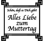Abdruck: Alles Liebe zum Muttertag Stempel